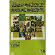 Biodiversity And Bioprospect : Indian Scenario And Perspectives