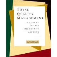 Total Quality Management : A Survey of Its Important Aspects