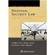 Aspen Student Treatise for National Security Law Principles and Policy