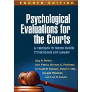 Psychological Evaluations for the Courts
