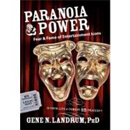 Paranoia & Power