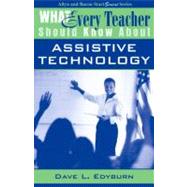 What Every Teacher Should Know About Assistive Technology