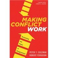 Making Conflict Work