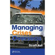 Managing Crises Overseas