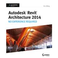 Autodesk Revit Architecture 2014 No Experience Required Autodesk Official Press