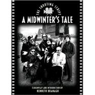 A Midwinter's Tale: The Shooting Script