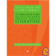 Voices from the Continent: A Curriculum Guide to Selected North and East African Literature