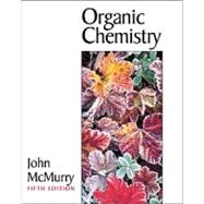 Organic Chemistry (with InfoTrac and CD-ROM)