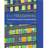 C++ Programming: From Problem Analysis to Program Design