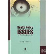 Health Policy Issues : An Economic Perspective