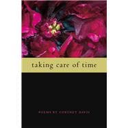 Taking Care of Time