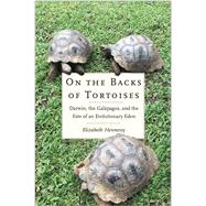On the Backs of Tortoises