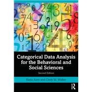 Categorical Data Analysis for the Behavioral and Social Sciences
