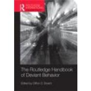 Routledge Handbook of Deviant Behavior