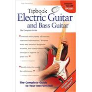 Tipbook Electric Guitar & Bass Guitar The Complete Guide