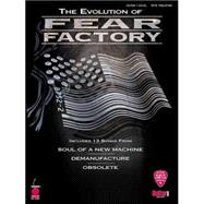 The Evolution of Fear Factory