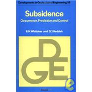 Subsidence : Occurrence, Prediction, and Control