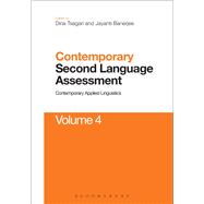 Contemporary Second Language Assessment Contemporary Applied Linguistics Volume 4