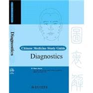 Chinese Medicine Study Guide: Diagnostics