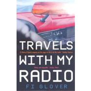 Travels With My Radio