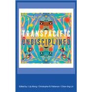 Transpacific, Undisciplined