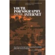 Youth, Pornography and the Internet