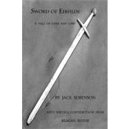 Sword of Eibhlin : A Tale of Love Not Lost