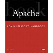 Apache Administrator's Handbook