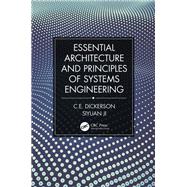 Essential Architecture and Principles of Systems Engineering