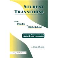 Student Transitions From Middle to High School