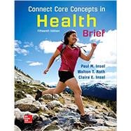 Connect Core Concepts in Health, BRIEF, Loose Leaf Edition