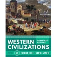 Western Civilizations Brief (Combined Volume) with Norton Illumine Ebook, InQuizitve, History Skills Tutorials, Exercises, and Student Site)