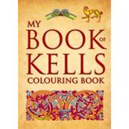 My Book of Kells Colouring Book