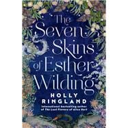The Seven Skins of Esther Wilding book cover, ISBN 9781487012748