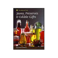 Jams, Preserves and Edible Gifts