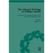 The Selected Writings of William Hazlitt Vol 1