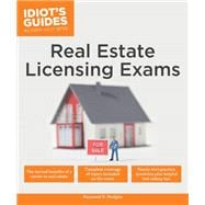 Idiot's Guides Real Estate Licensing Exams