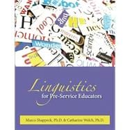 Linguistics for Pre-Service Educators