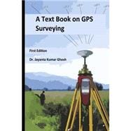 A Text Book on Gps Surveying