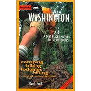 Inside Out Washington A Best Places Guide to the Outdoors