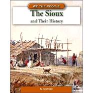 The Sioux and Their History