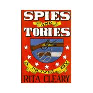 Spies and Tories: A Novel
