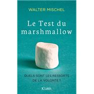 Le Test du marshmallow
