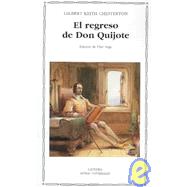 El Regreso Del Don Quijote / The Return of Don Quijote