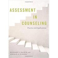 Assessment in Counseling Practice and Applications
