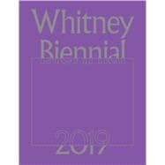 Whitney Biennial 2019