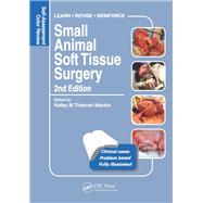Small Animal Soft Tissue Surgery: Self-Assessment Color Review, Second Edition