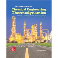 Loose Leaf for Introduction to Chemical Engineering Thermodynamics