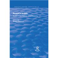 Ruskin's Artists: Studies in the Victorian Visual Economy