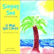 The Singing Sea/el Mar Que Canta